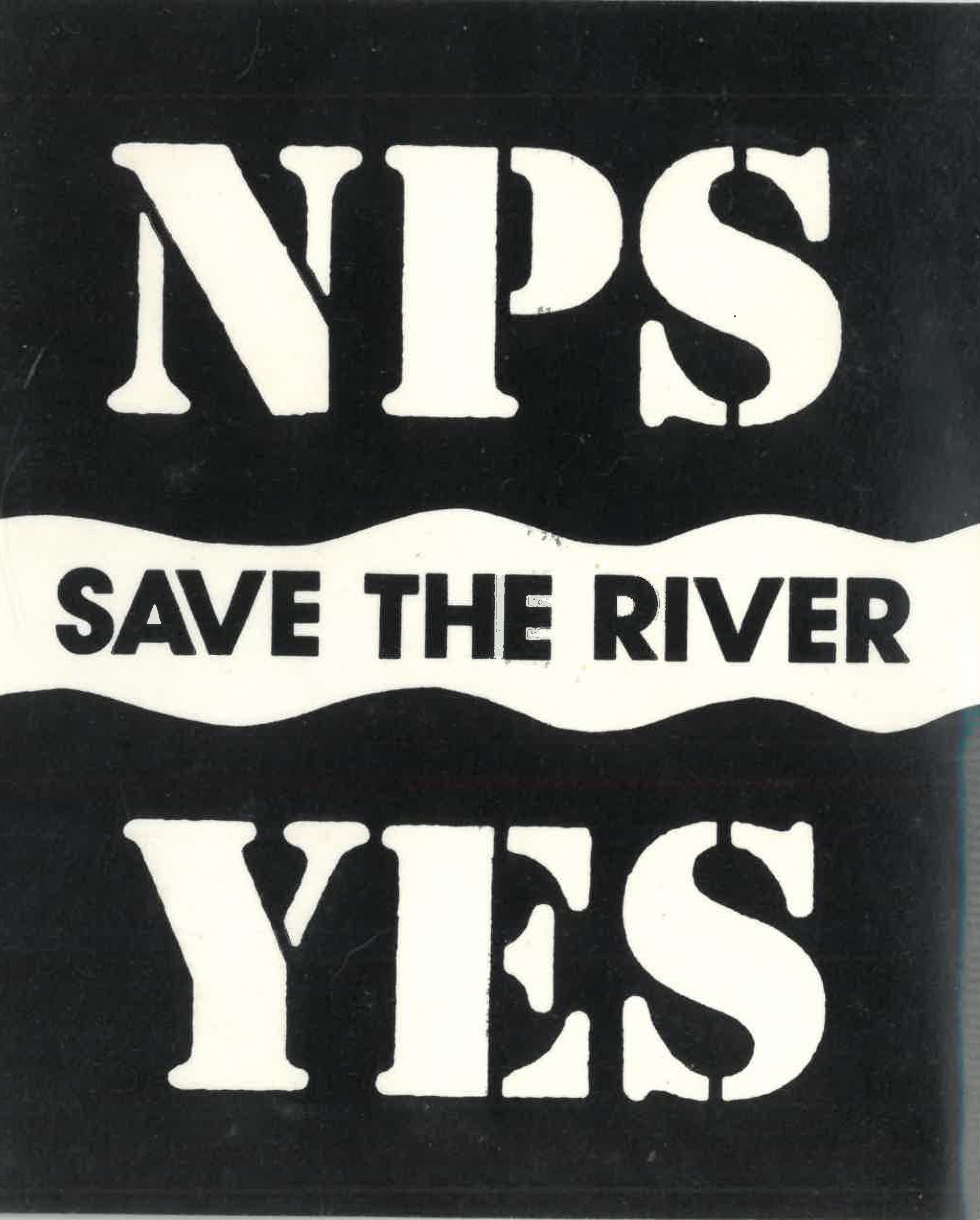 NPS yes. Save the river.
